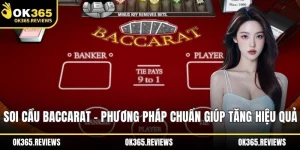 Soi cầu Baccarat